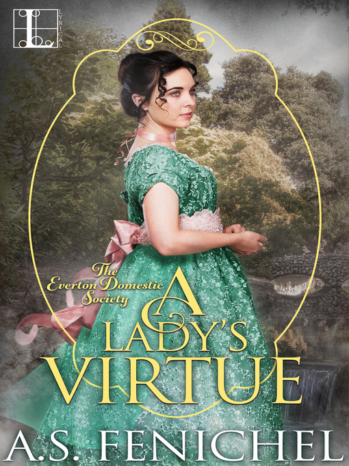 Title details for A Lady's Virtue by A.S. Fenichel - Available